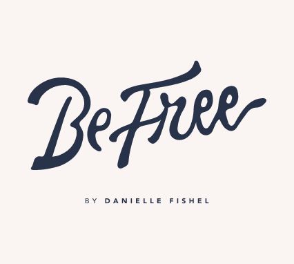 Be Free by Danielle Fishel