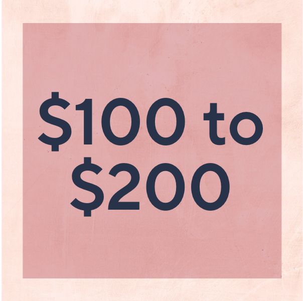 $100 to $200