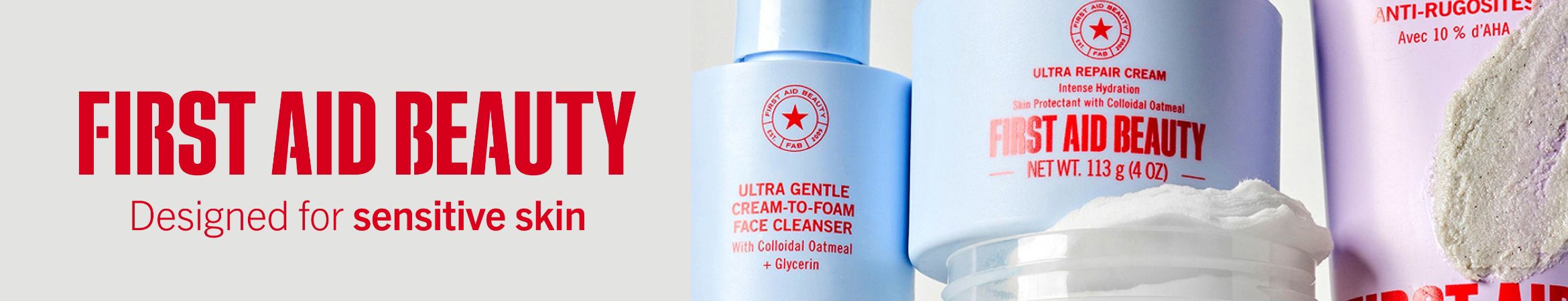 First Aid Beauty. Designed for sensitive skin