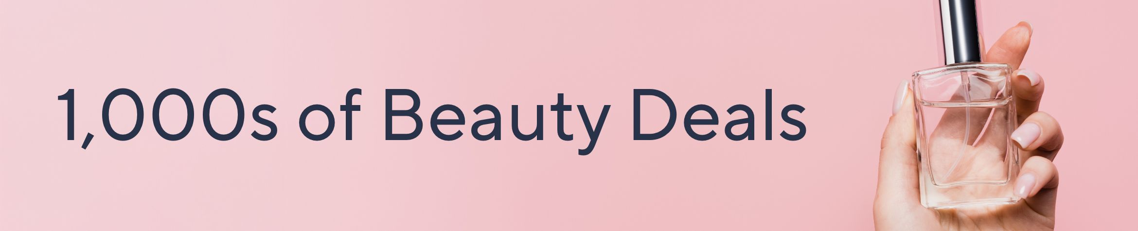 1,000s of Beauty Deals