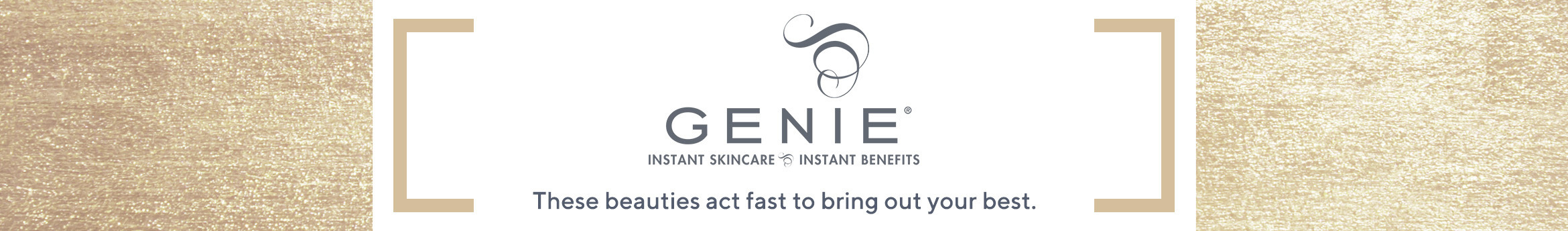 Genie - These beauties act fast to bring out your best