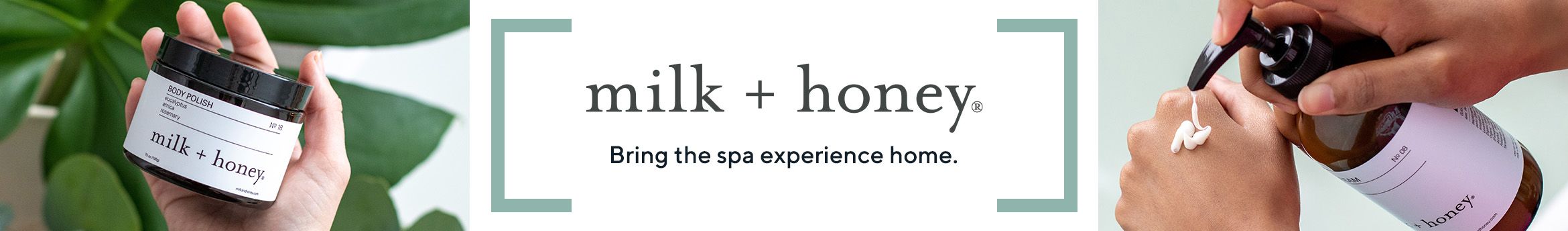 milk + honey.  Bring the spa experience home.