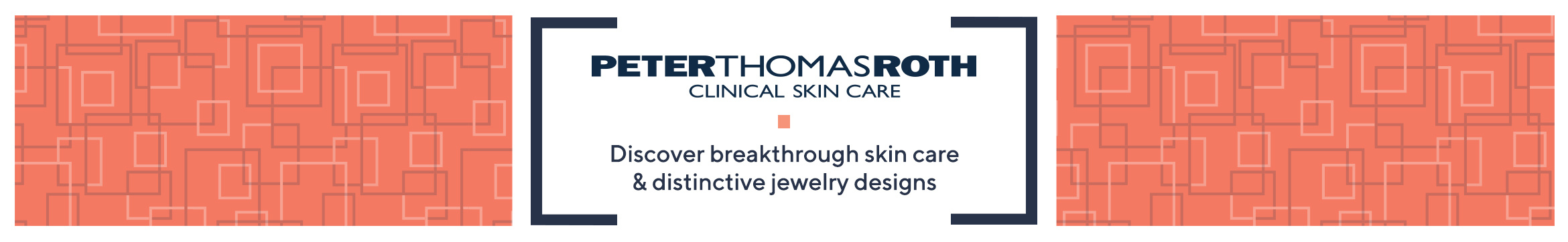 Peter Thomas Roth. Discover breakthrough skin care & distinctive jewelry designs