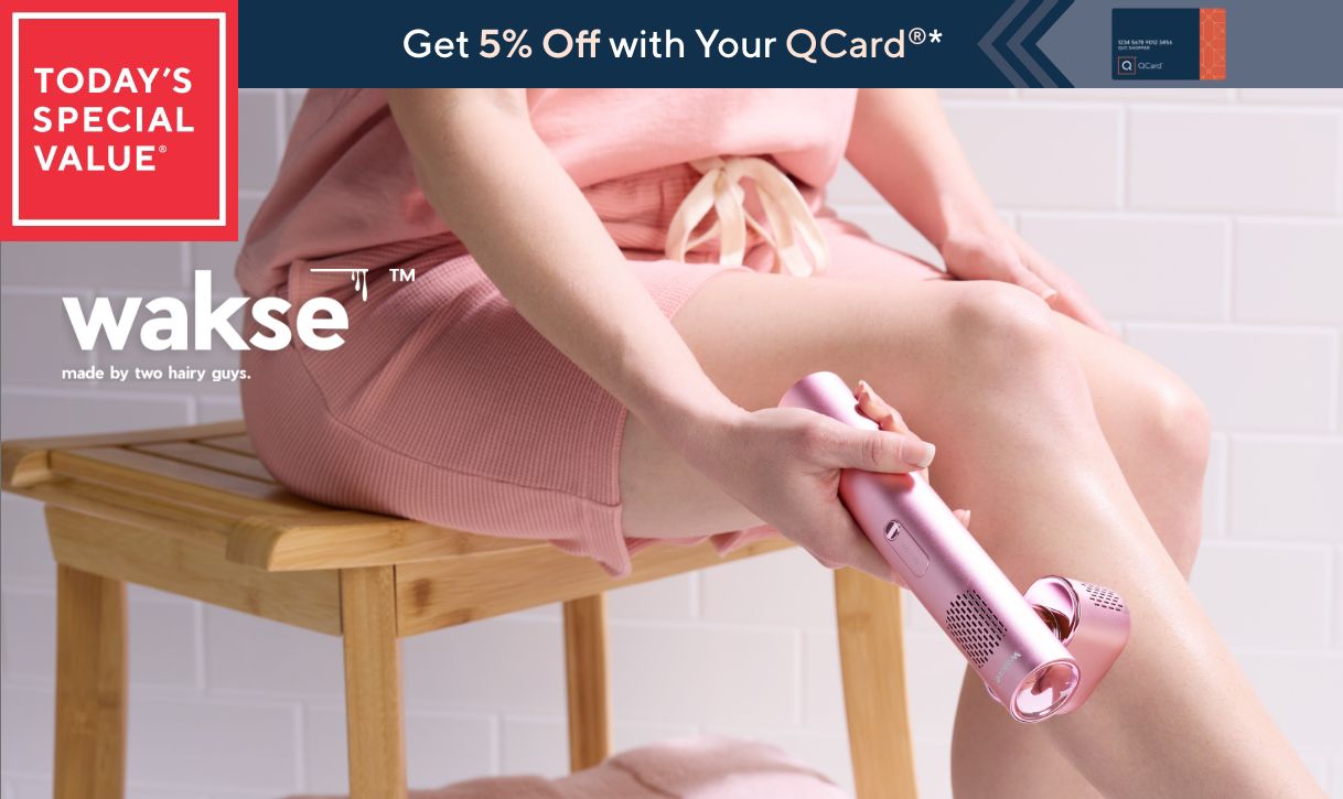 Today's Special Value®    Get 5% Off with Your QCard®*