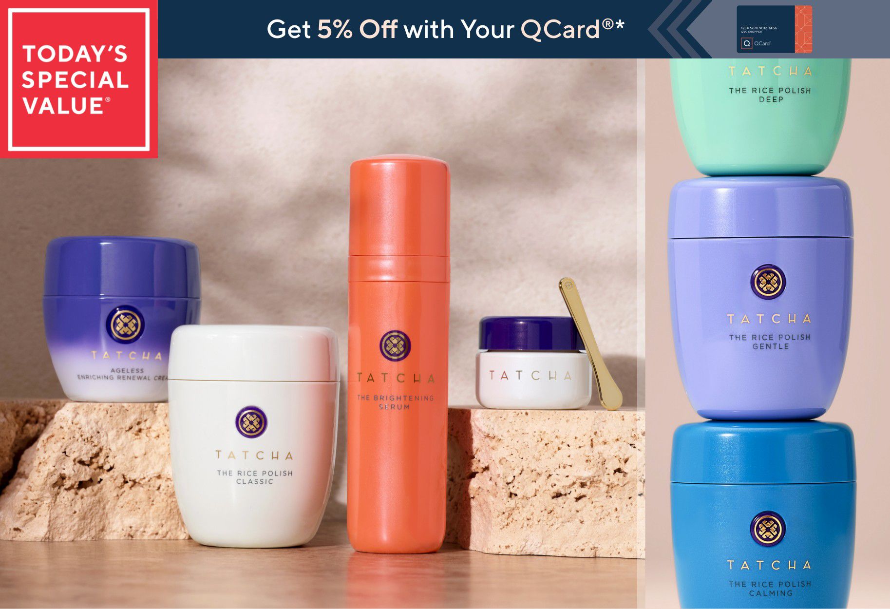 Today's Special Value®    Get 5% Off with Your QCard®*