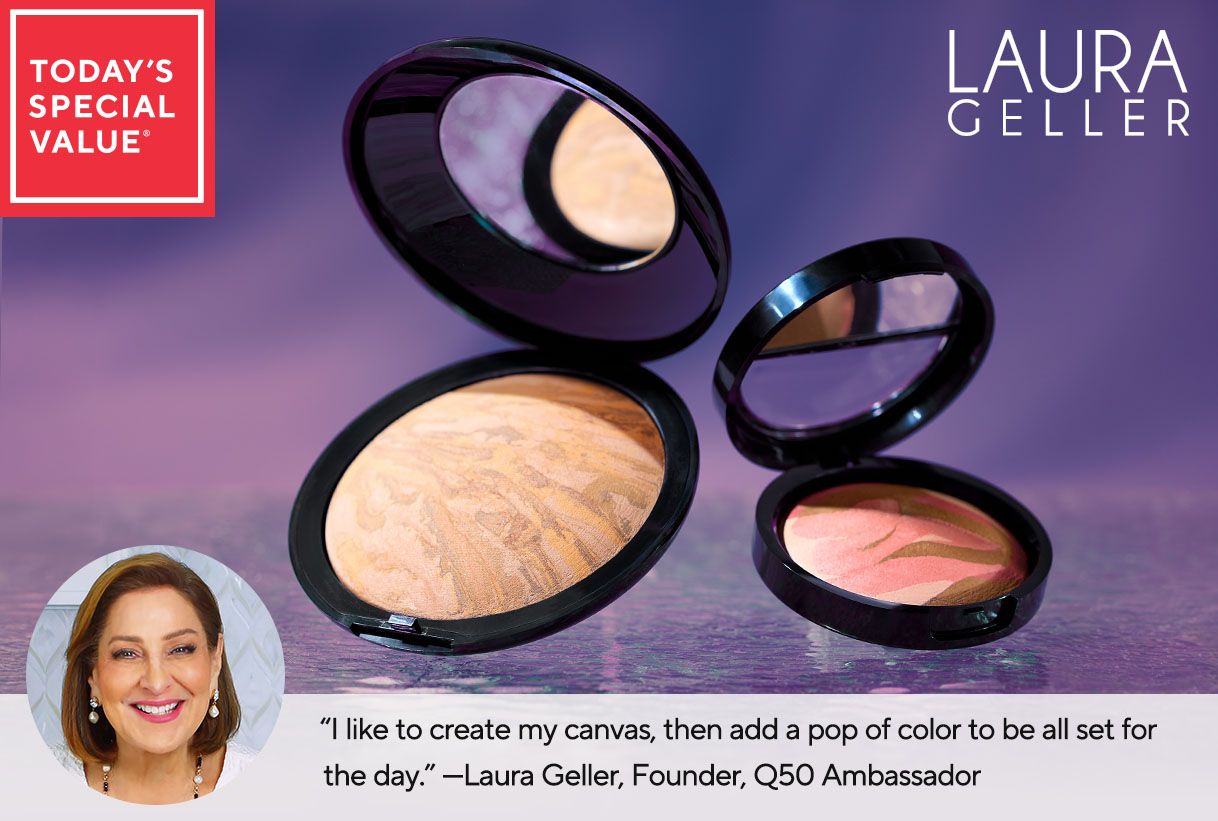 Today's Special Value®     “I like to create my canvas, then add a pop of color to be all set for the day.” —Laura Geller, Founder, Q50 Ambassador  