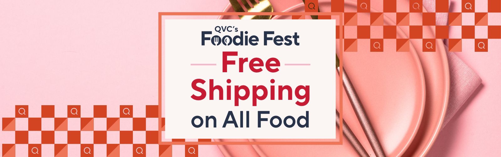 QVC’s Foodie Fest - Free Shipping on All Food
