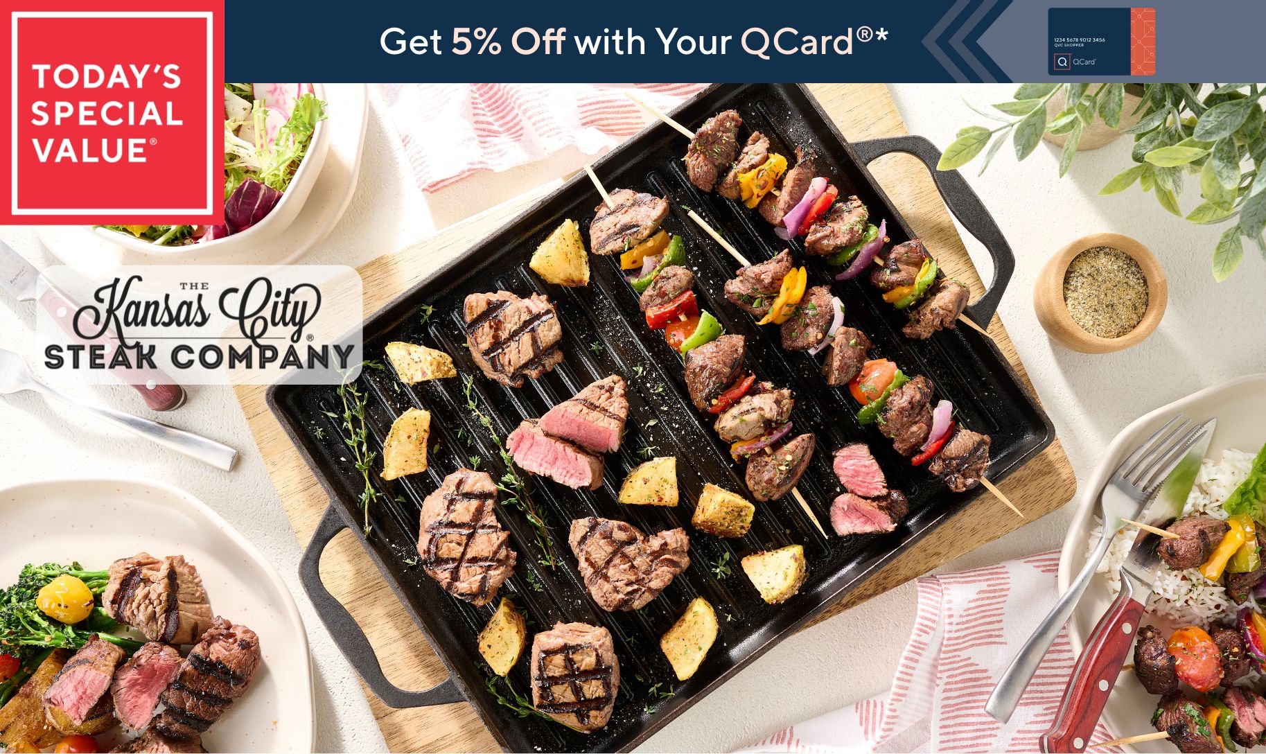 Today's Special Value®    Get 5% Off with Your QCard®*