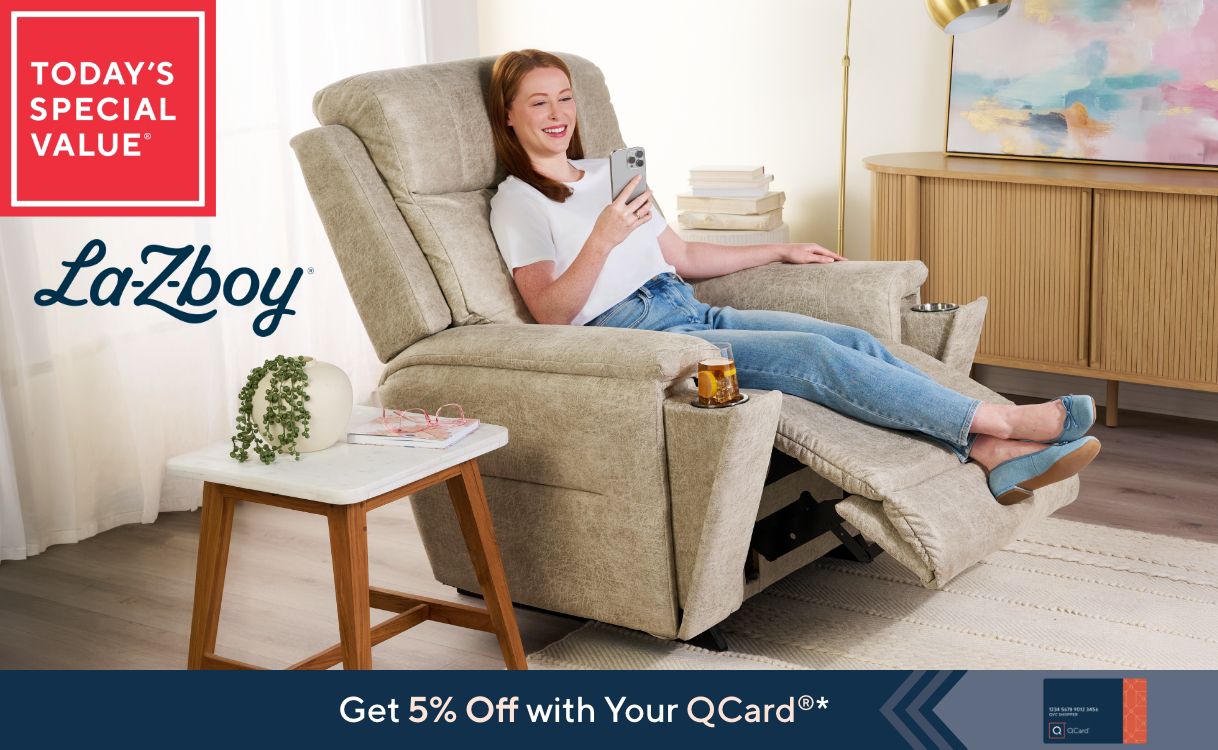Today's Special Value®    Get 5% Off with Your QCard®*