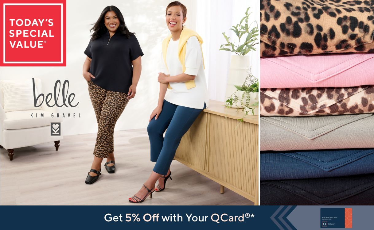 Today's Special Value®    Get 5% Off with Your QCard®*