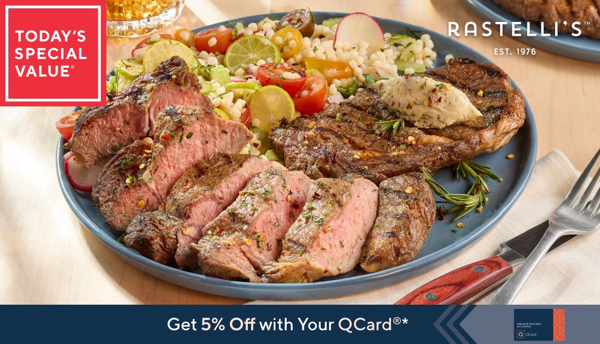 Today's Special Value®    Get 5% Off with Your QCard®*