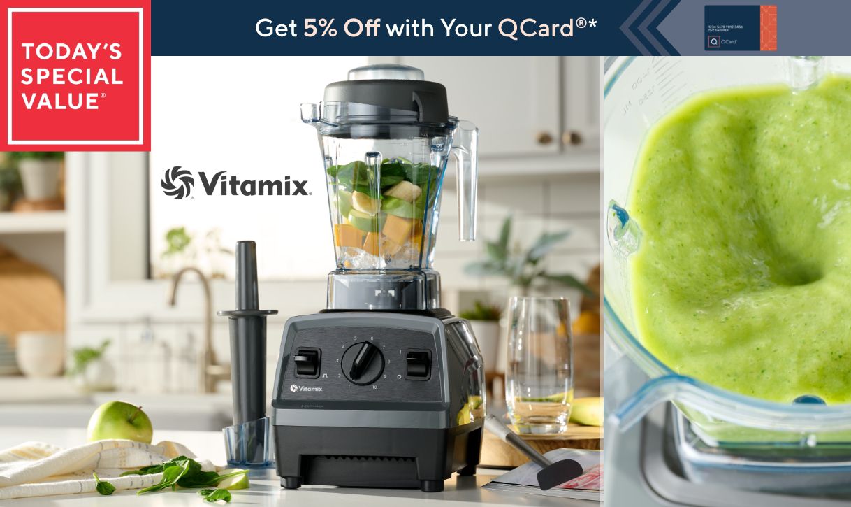 Today's Special Value®    Get 5% Off with Your QCard®*