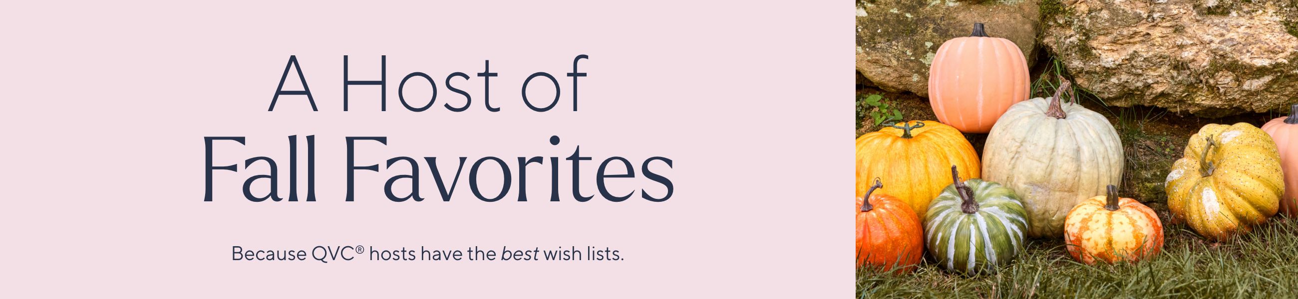 A Host of Fall Favorites: Because QVC® hosts have the best wish lists.