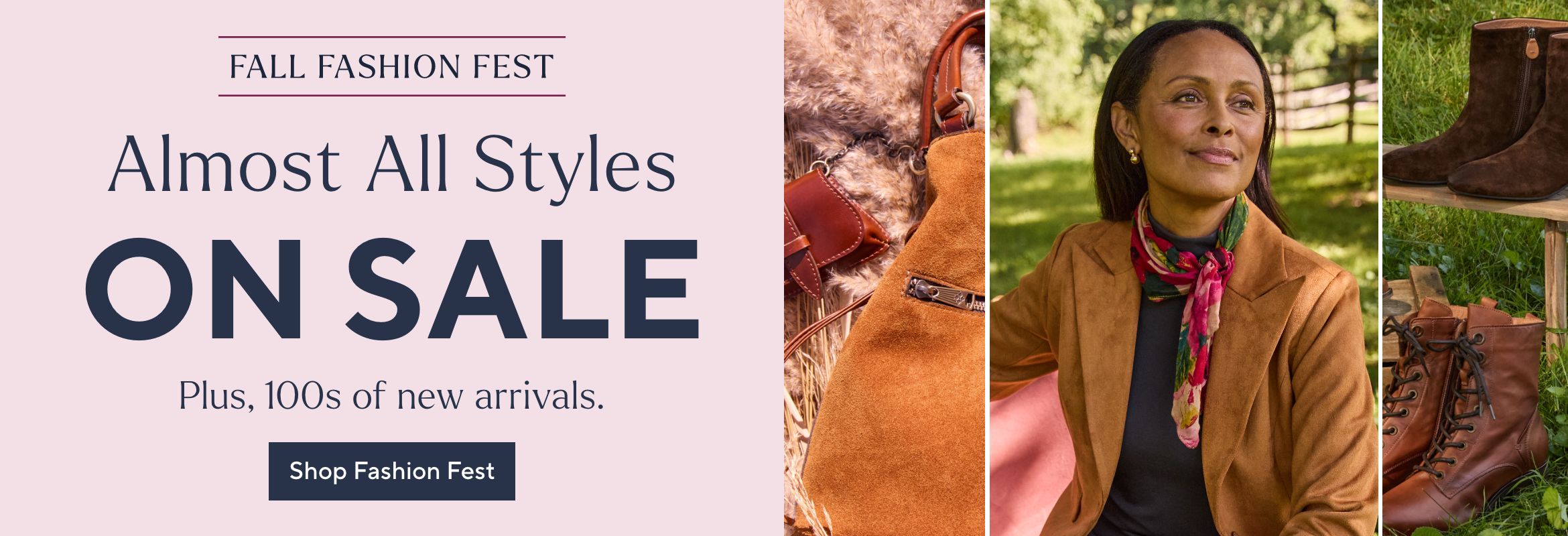 Fall Fashion Fest - Almost All Styles on Sale. Thru tonight! Plus, 100s of new arrivals. Shop Fashion Fest.