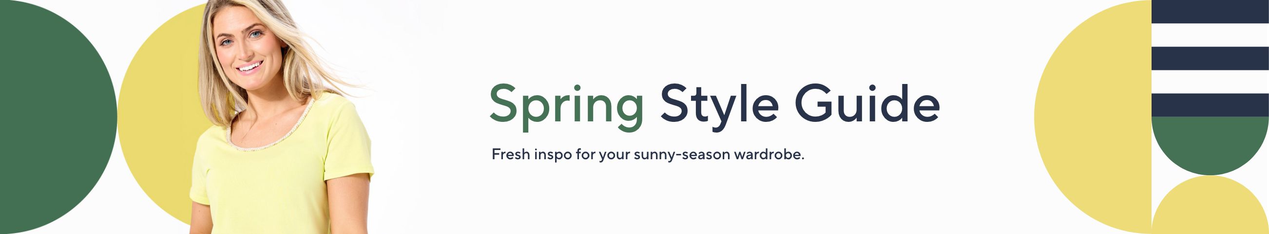 Spring Style Guide - Fresh inspo for your sunny-season wardrobe.
