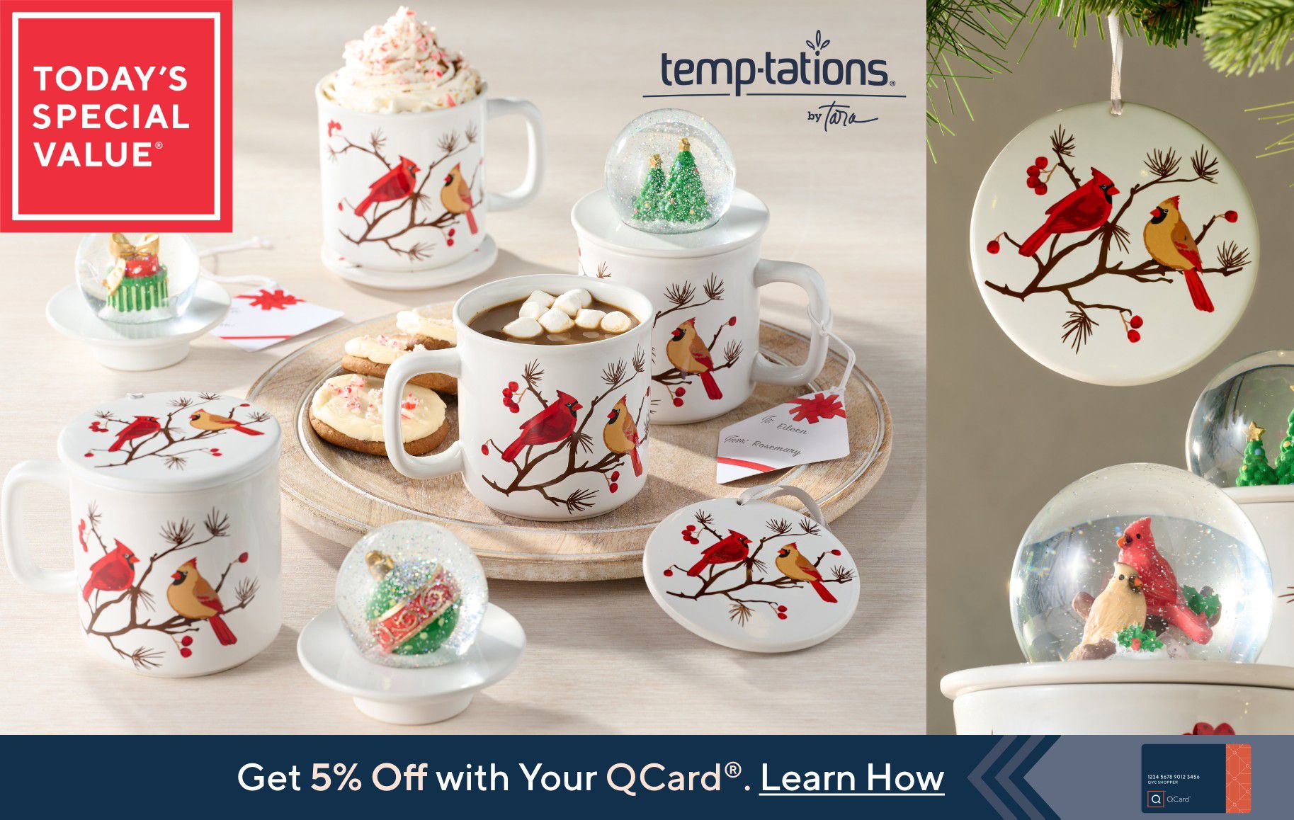 Today's Special Value®    Get 5% Off with Your QCard®. Learn How