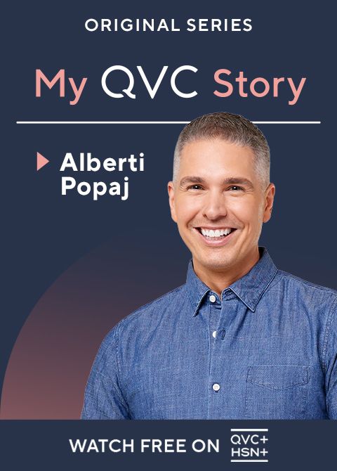 Original Series. My QVC Story: Alberti Popaj. Watch Free on QVC+ and HSN+. 