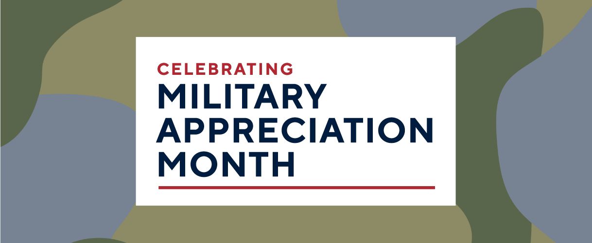 Celebrating Military Appreciation Month