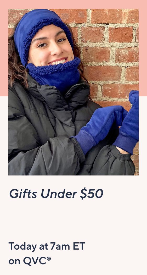 Gifts Under $50 Today at 7am ET on QVC®