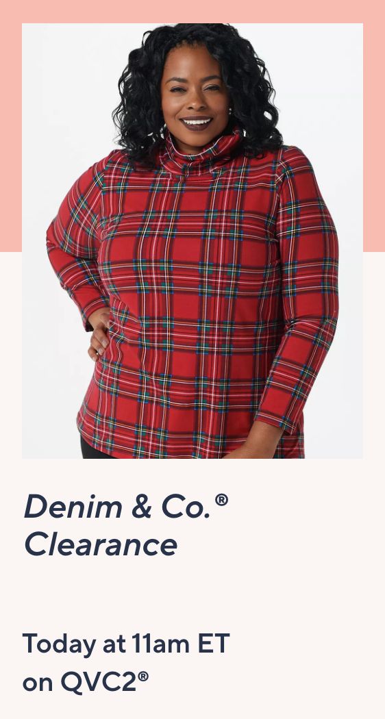 Denim & Co.® Clearance  Today at 11am ET on QVC2®
