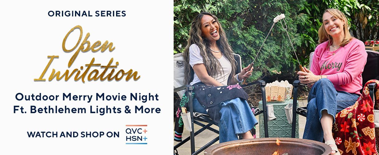 Original Series. Open Invitation: Outdoor Merry Move Night, Featuring Bethlehem Lights & More. Watch and Shop on QVC+ and HSN+.