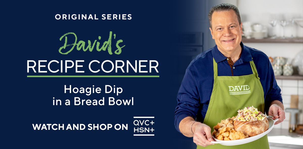 Original Series: David's Recipe Corner. Hoagie Dip in a Bread Bowl. Watch and Shop on QVC+ and HSN+.