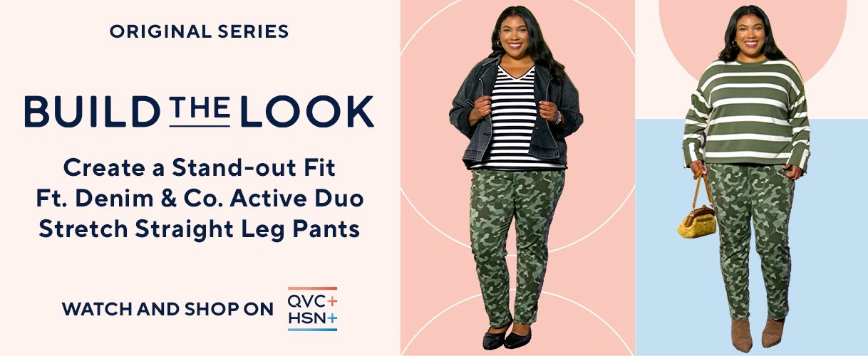 Original Series. Build the Look: Create a standout outfit, featuring Denim & Co. Active Duo Stretch Straight-Leg Pants. Watch and Shop on QVC+ and HSN+. 