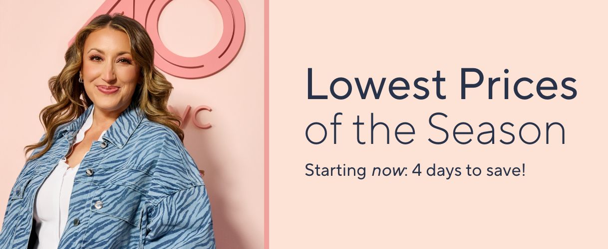 Lowest Prices of the Season. Starting now: 4 days to save!