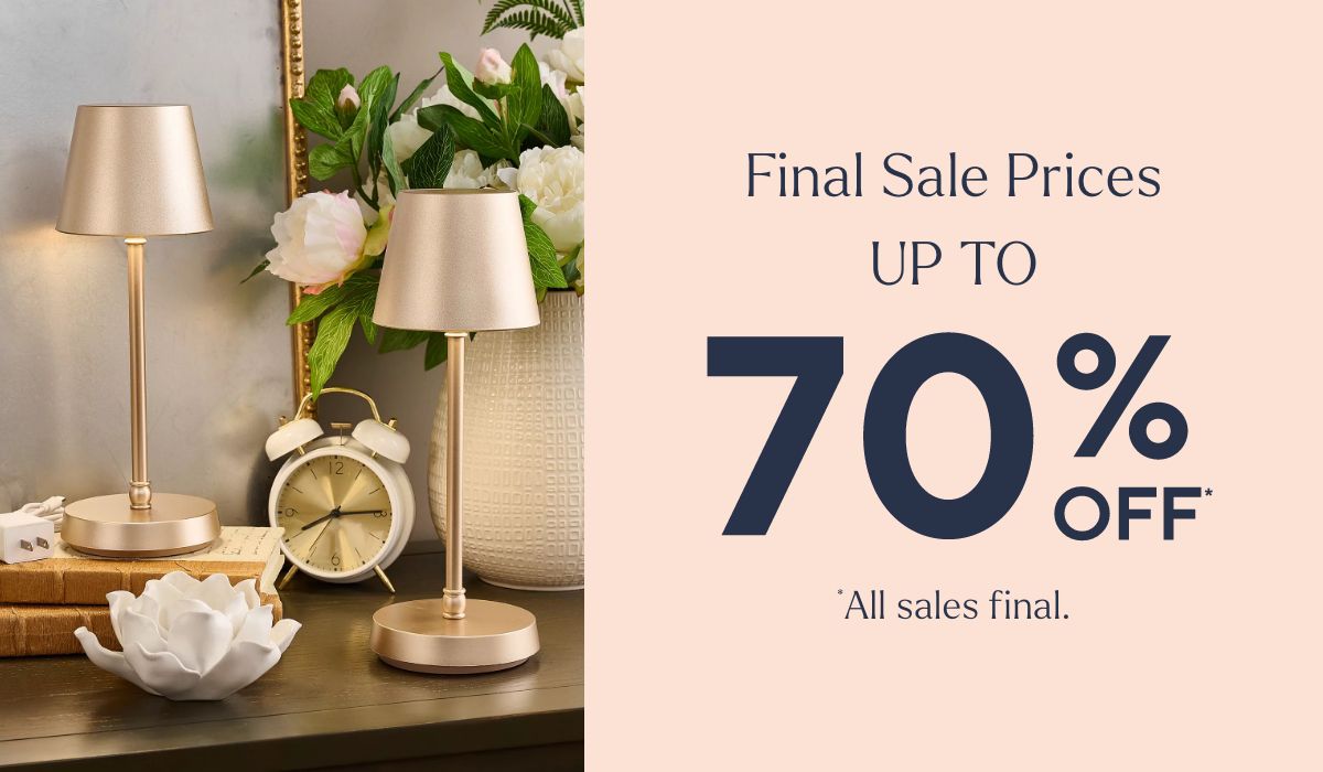 Final Sale Prices Up to 70% Off** **All sales final.