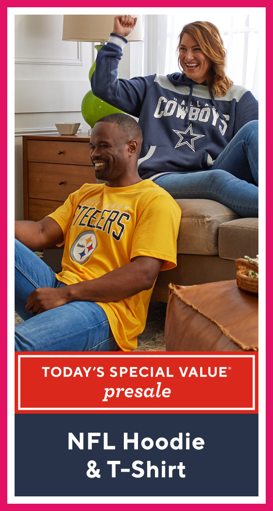 Today’s Special Value® Presale — NFL Hoodie & T-Shirt