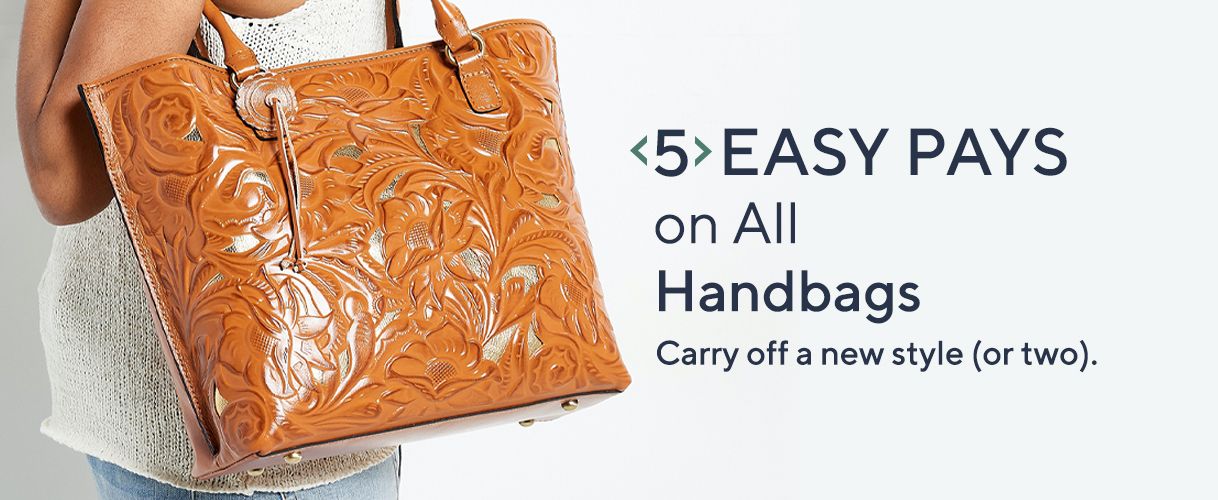 5 Easy Pays on All Handbags - Carry off a new style (or two).