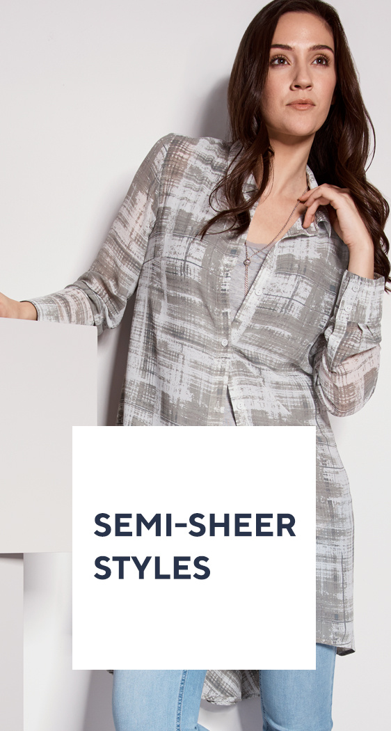 Semi-Sheer Styles
