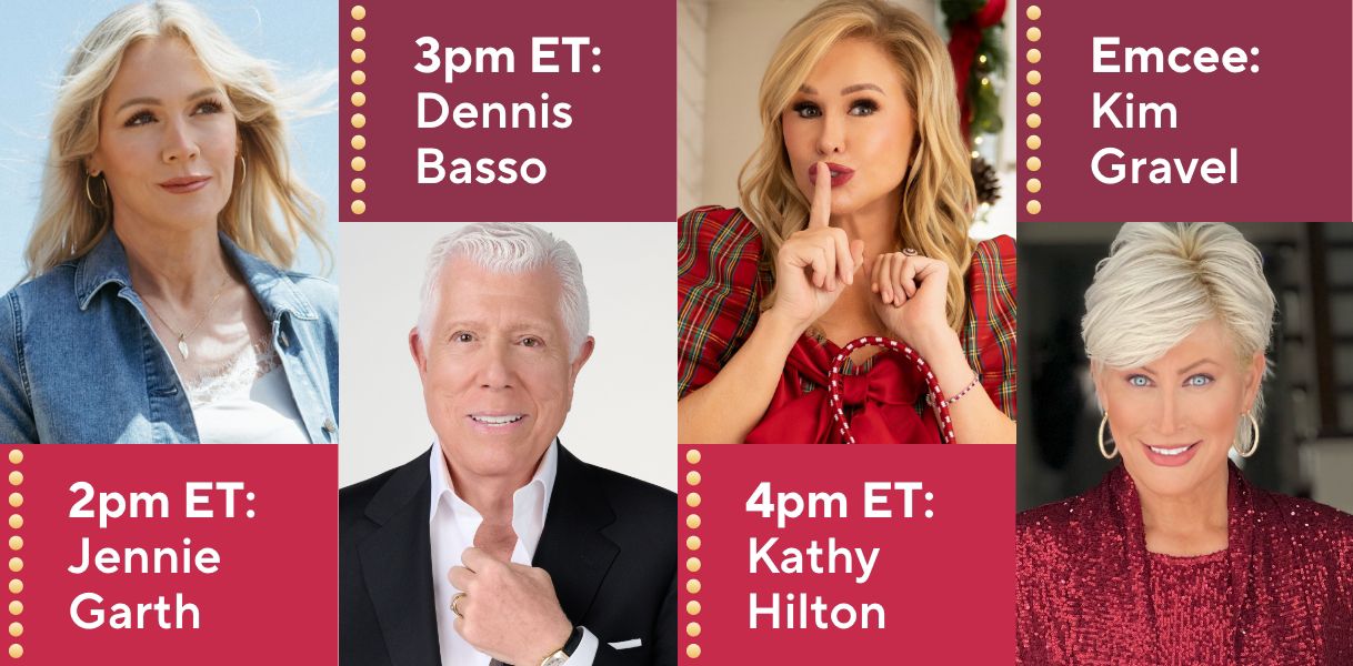 2pm ET: Jennie Garth - 3pm ET: Dennis Basso - 4pm ET: Kathy Hilton - Emcee: Kim Gravel