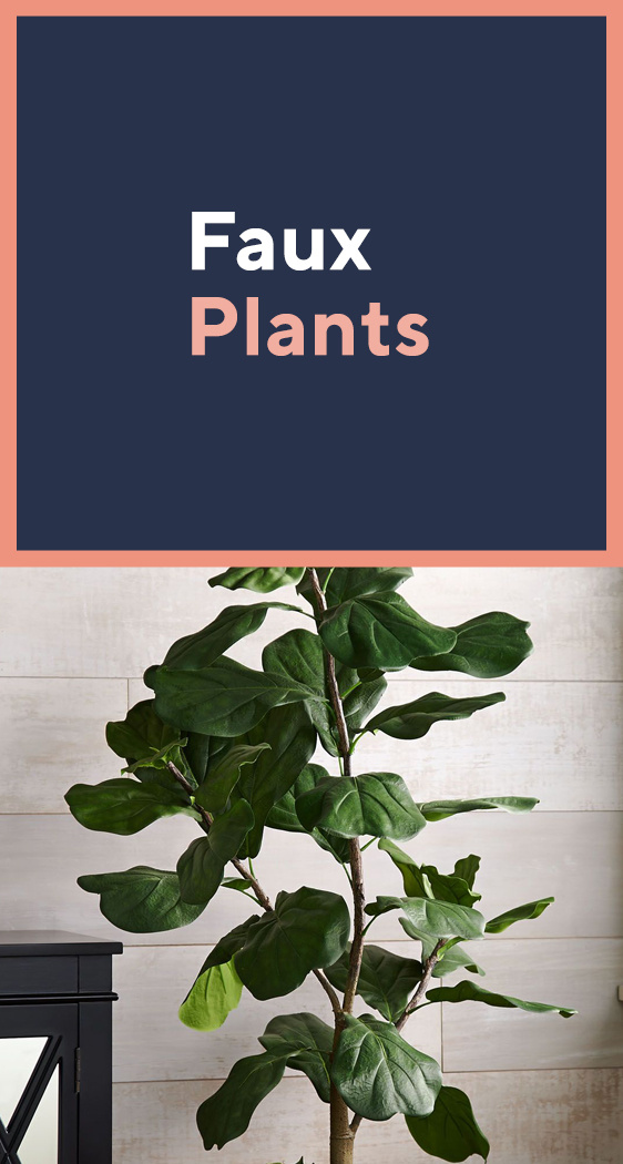 Faux Plants
