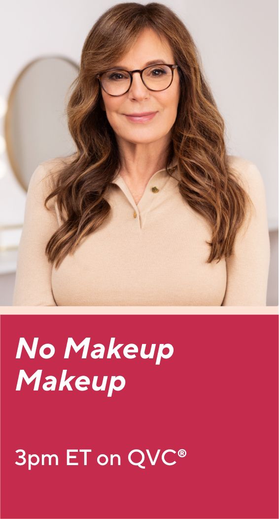 No Makeup Makeup 3pm ET on QVC®