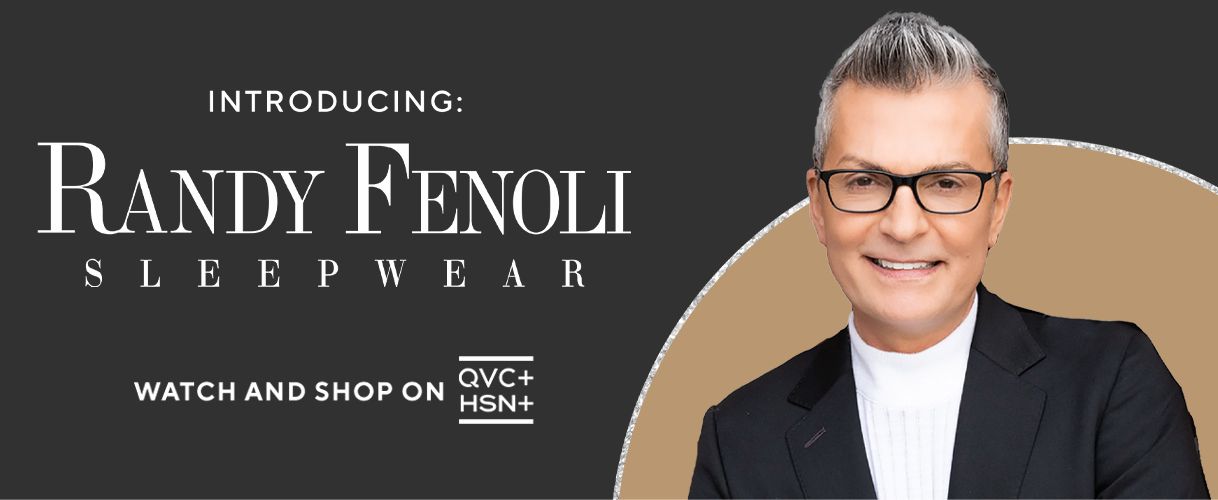Introducing Randy Fenoli Sleepwear. Watch and Shop on QVC+ and HSN+.