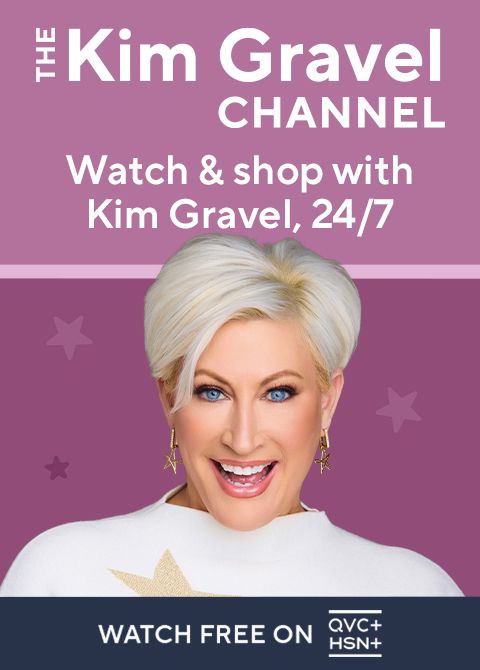 The Kim Gravel Channel: Watch and Shop with Kim Gravel, 24/7. Watch Free on QVC+ and HSN+.