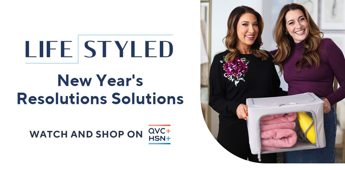 LifeStyled: New Year’s Resolutions Solutions. Watch and Shop on QVC+ and HSN+.