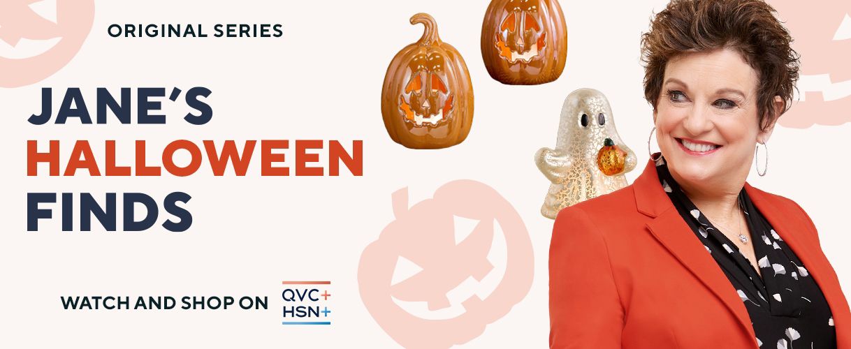 Original Series. Jane's Halloween Finds. Watch and Shop on QVC+ and HSN+. 