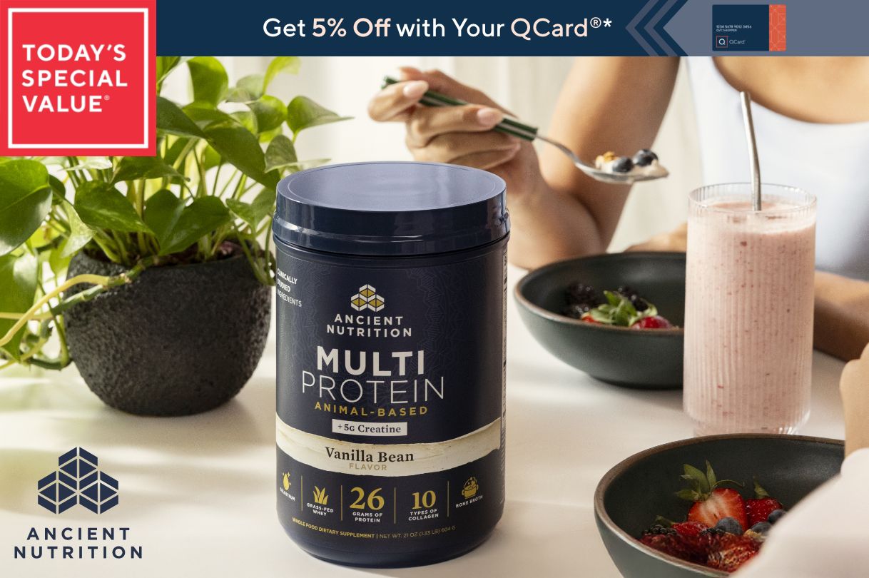 Today's Special Value®    Get 5% Off with Your QCard®*