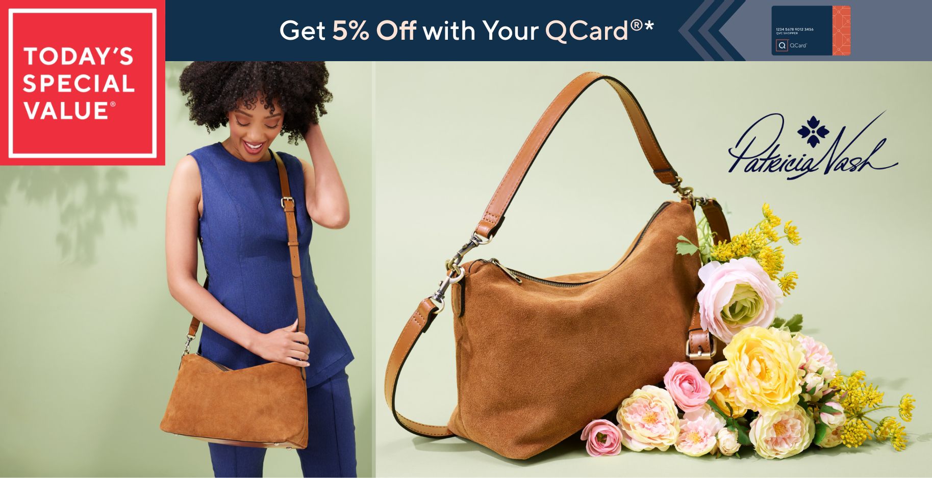 Today's Special Value®    Get 5% Off with Your QCard®*