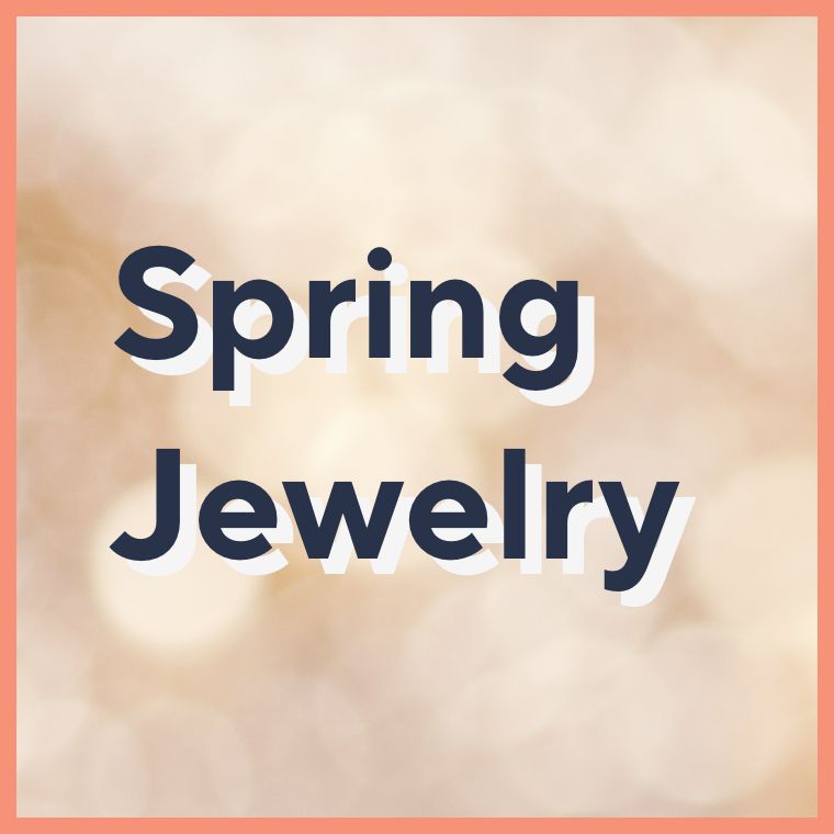 Spring Jewelry