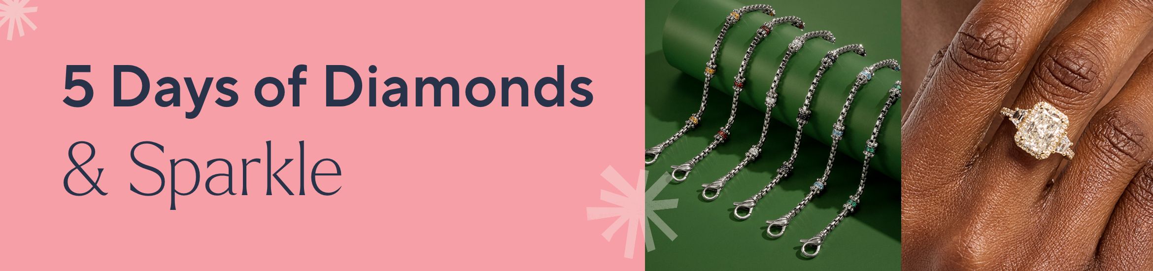 5 Days of Diamonds & Sparkle