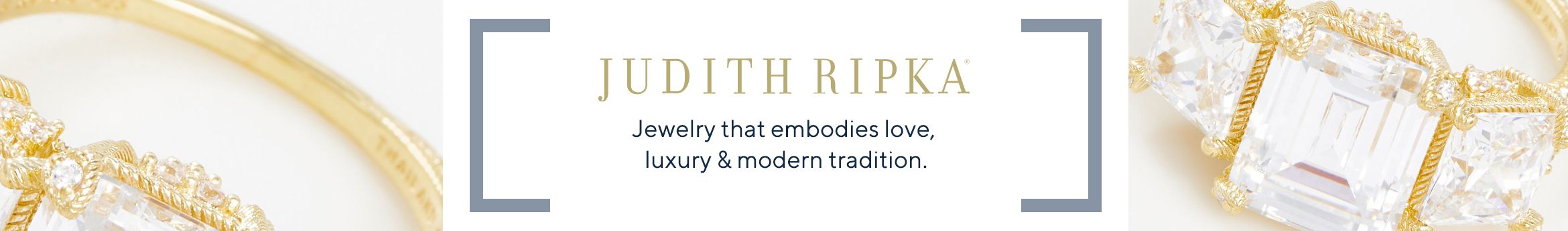 Judith Ripka - Jewelry that embodies love, luxury & modern tradition