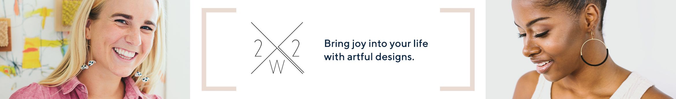 Twenty Two West - Bring joy into your life with artful designs.