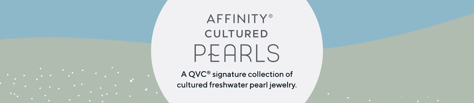 Affinity® Cultured Pearls - A QVC® signature collection of cultured freshwater pearl jewelry.