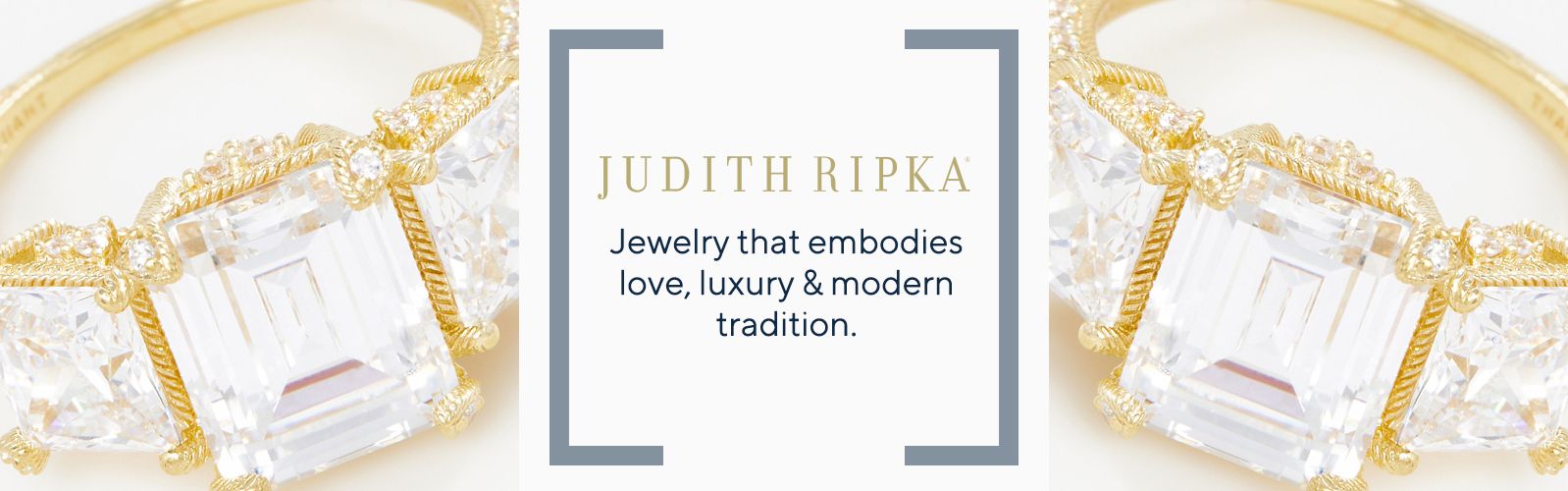 Judith Ripka - Jewelry that embodies love, luxury & modern tradition