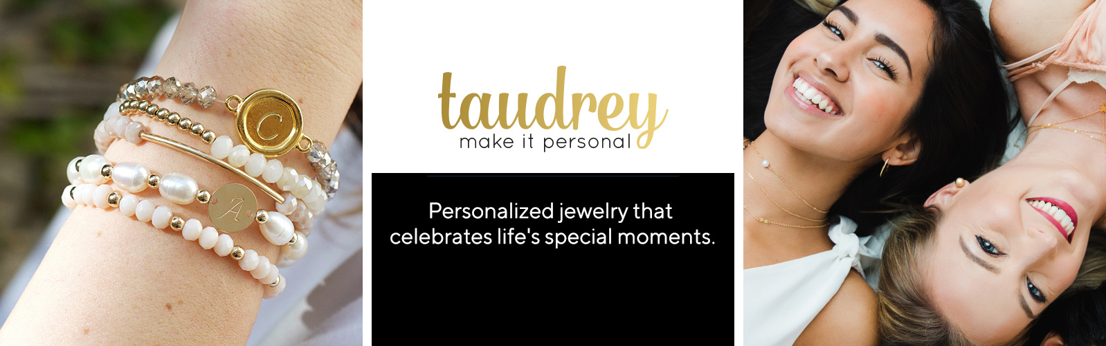 taudrey  Personalized jewelry that celebrates life's special moments.