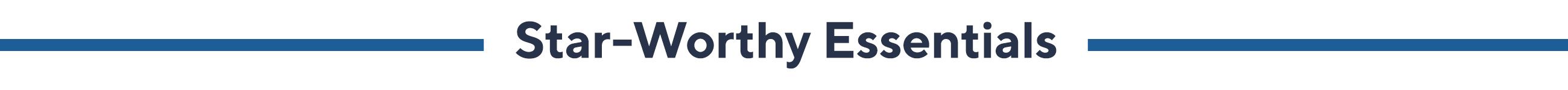 Star-Worthy Essentials