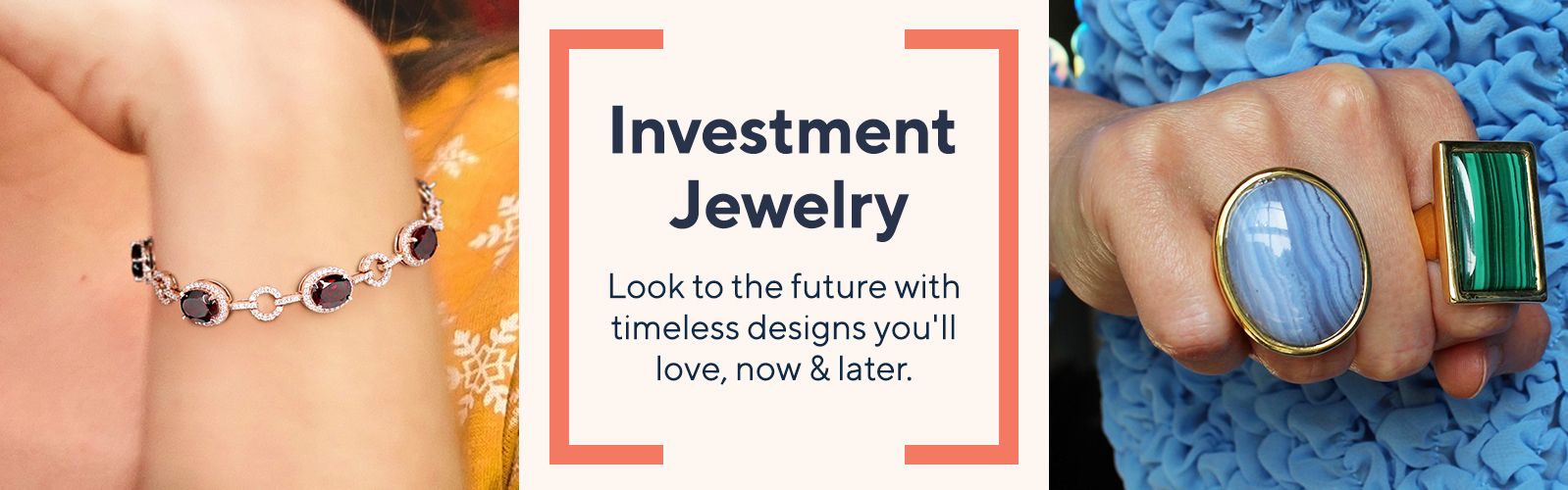 Investment Jewelry - Look to the future with timeless designs you'll love, now & later. 